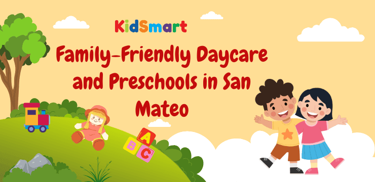 Top 10 Family-Friendly Daycare and Preschools in San Mateo