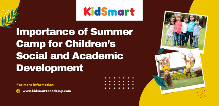 Importance of Summer Camp for Children’s Social and Academic Development